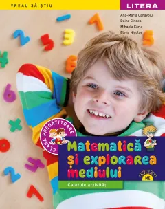 Coperta cărții Matematica si explorarea mediului. Caiet de activitati. Clasa pregatitoare