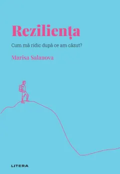 Coperta cărții Rezilienta. Volumul 6. Descopera Psihologia