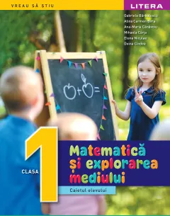 Coperta cărții Matematica si explorarea mediului. Caietul elevului. Clasa I