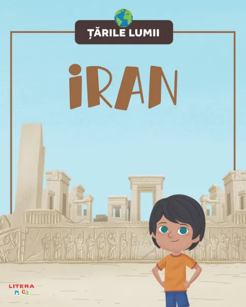 Coperta cărții Iran. Volumul 44. Tarile lumii