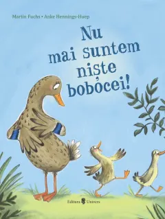 Coperta cărții Nu mai suntem niște bobocei!