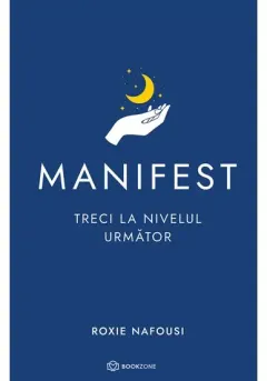 Coperta cărții Manifest: Treci la nivelul următor