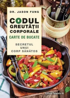 Coperta cărții Codul greutății corporale. Carte de bucate