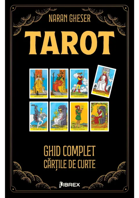 Coperta cărții Tarot. Ghid complet - Cartile de Curte