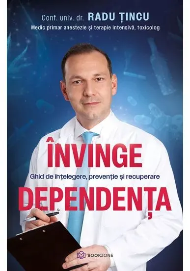 Coperta cărții Invinge dependenta. Ghid de intelegere, preventie si recuperare