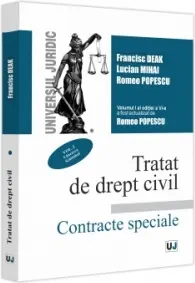 Coperta cărții Tratat de drept civil. Contracte speciale. Vol. I. Vanzarea. Schimbul. Editia a VI-a, actualizata si completata