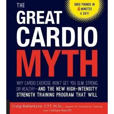Coperta cărții The Great Cardio Myth