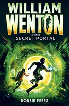 Coperta cărții William Wenton and the Secret Portal