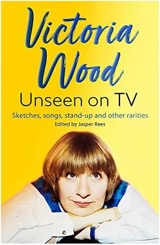 Coperta cărții Victoria Wood Unseen on TV