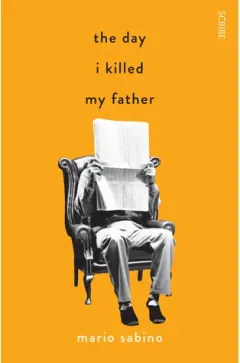 Coperta cărții The Day I Killed My Father