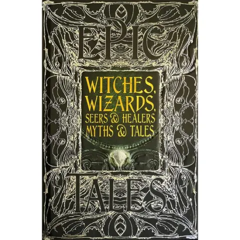 Coperta cărții Witches, Wizards, Seers and Healers Myths and Tales (Gothic Fantasy Series)