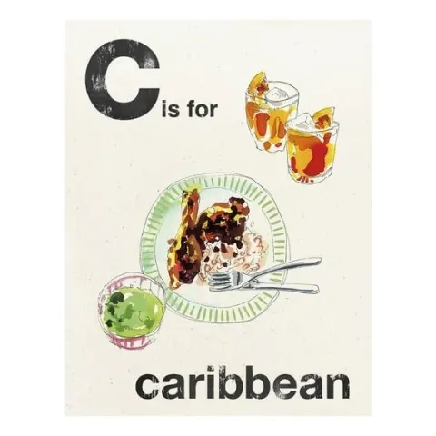 Coperta cărții C Is For Caribbean (Alphabet Cooking)