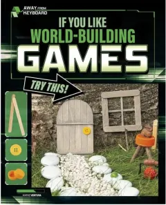 Coperta cărții If You Like World-Building Games, Try This! - Away From Keyboard