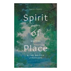 Coperta cărții SpiritOfPlace:Artists,Writers&TheBritishLandscape