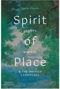 Coperta cărții SpiritOfPlace:Artists,Writers&TheBritishLandscape