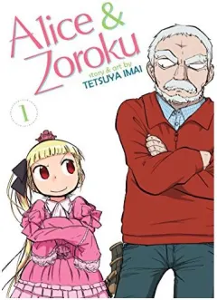 Coperta cărții Alice and Zouroku, Tetsuya Imai
