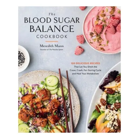 Coperta cărții The Blood Sugar Balance Cookbook