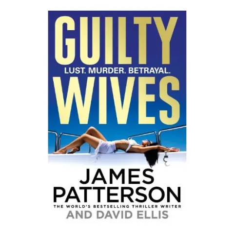 Coperta cărții Guilty Wives, JAMES PATTERSON
