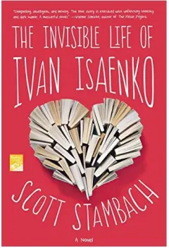 Coperta cărții Invisible Life of Ivan Isaenko