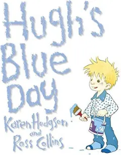 Coperta cărții Hughs Blue Day