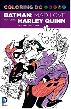 Coperta cărții DC Comics Colouring Bk Batman Mad Loves, P. Dini