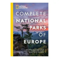 Coperta cărții National Geographic Complete National Parks of Europe, National Geographic