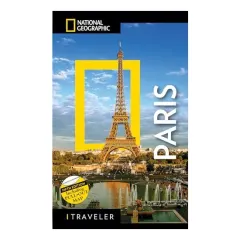Coperta cărții National Geographic Traveler Paris 5th Edition, Lisa Davidson, Elizabeth Ayre, Heidi Ellison, Gilles Mingasson