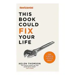 Coperta cărții Fix Your Life, New Scientist, Graham Lawton