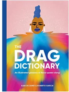 Coperta cărții Drag Dictionary, Alba De Zanet, Roberto Garcia