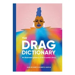 Coperta cărții Drag Dictionary, Alba De Zanet, Roberto Garcia