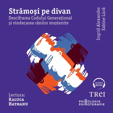 Coperta cărții Strămoși pe divan. Descifrarea Codului Generațional și vindecarea rănilor moștenite (audiobook)