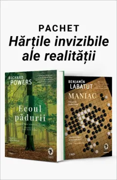 Coperta cărții Pachet Hărțile invizibile ale realității. Ecoul pădurii/Maniac - Richard Powers