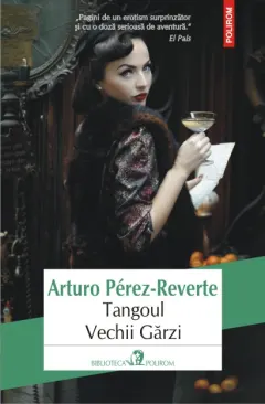 Coperta cărții Tangoul Vechii Garzi