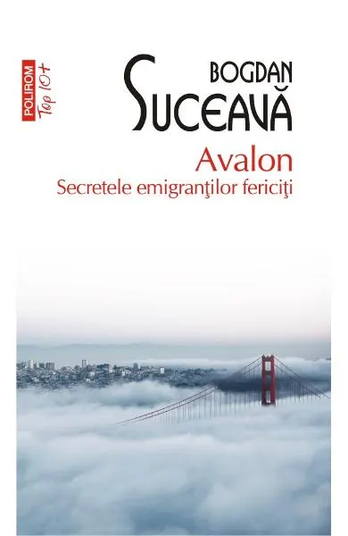 Coperta cărții Avalon. Secretele emigrantilor fericiti