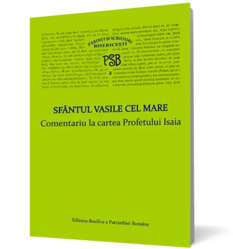 Coperta cărții Sfantul Vasile cel Mare. Comentariu la cartea Profetului Isaia