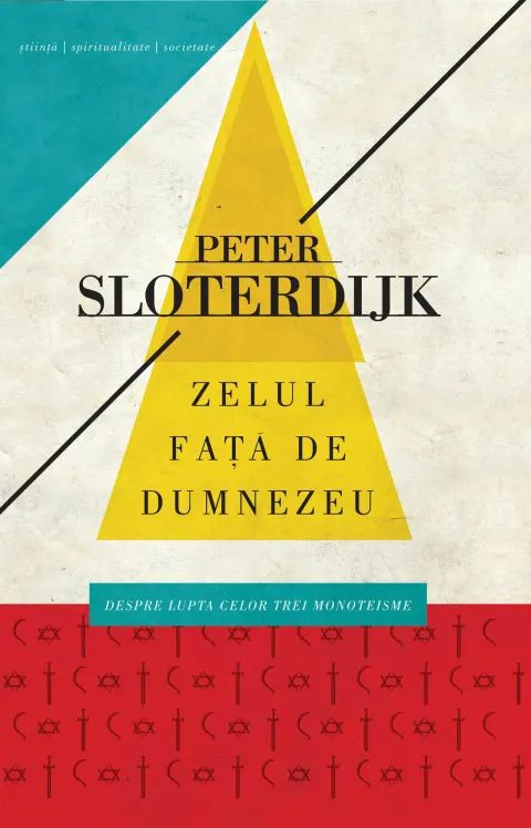 Coperta cărții Zelul fata de Dumnezeu. Despre lupta celor trei monoteisme (ebook)