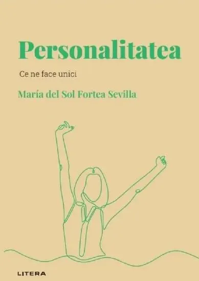 Coperta cărții Descopera psihologia. Personalitatea. Ce ne face unici
