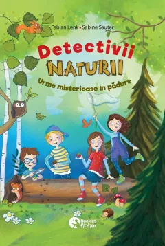 Coperta cărții Detectivii naturii. Urme misterioase in padure