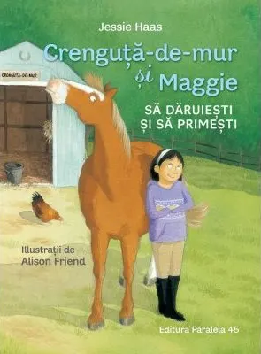 Coperta cărții Crenguta-de-mur si Maggie. Sa daruiesti si sa primesti