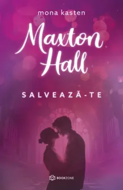 Coperta cărții Maxton Hall. Salveaza-te