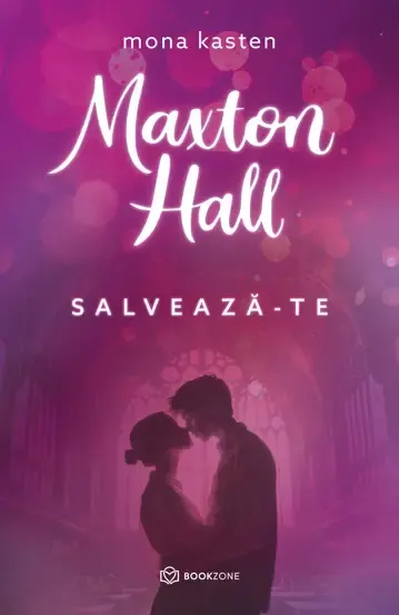Coperta cărții Maxton Hall. Salveaza-te