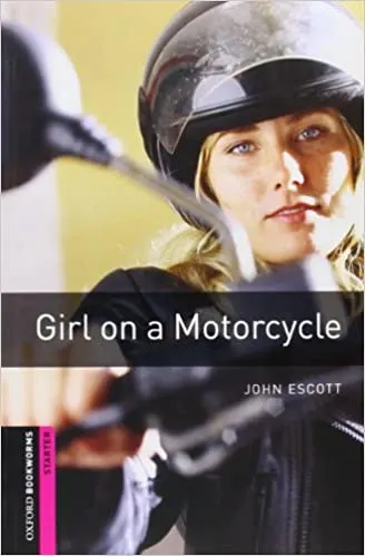 Coperta cărții OBW Starter Level: Girl on a Motorcycle