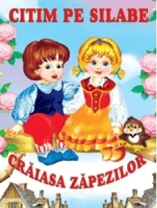 Coperta cărții Citim pe silabe - Craiasa Zapezilor