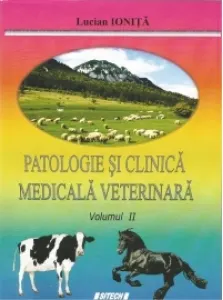 Coperta cărții Patologie si clinica medicala veterinara. Volumul II