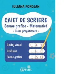 Coperta cărții Caiet de scriere pentru clasa pregatitoare. Semne grafice. Matematica