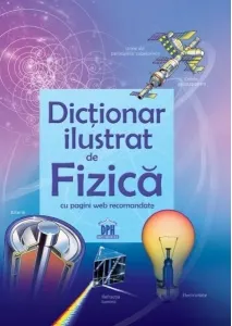 Coperta cărții Dictionar ilustrat de fizica