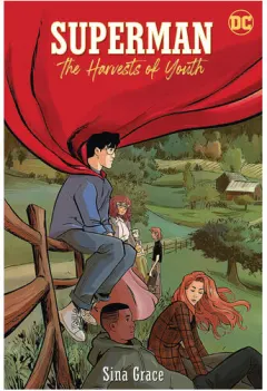 Coperta cărții Superman: the harvests of youth