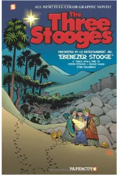 Coperta cărții The Three Stooges Graphic Novels #2: Ebenezer Stooge