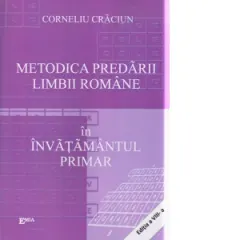 Coperta cărții Metodica predarii limbii romane in invatamantul primar. Editia a VIII-a