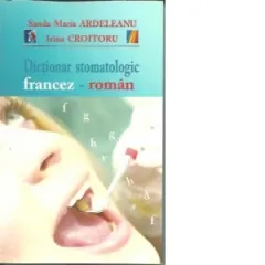 Coperta cărții Dictionar stomatologic francez-roman